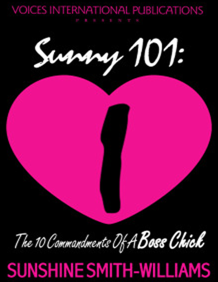 Sunny 101: Ten Commandments of a Boss Chick