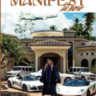 Manifest It Now and It’s Going Down: The Official Guide to Manifestation