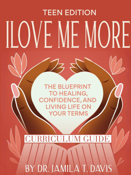 I love me more - Curriculum Guide