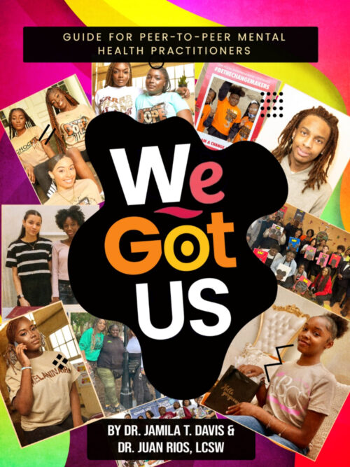 We Got Us: Guide for Peer-to-Peer Mental Health Practitioners